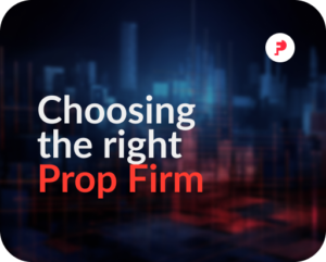 How to choose the right prop trading firm for traders